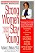 Strong Women Stay Young (Revised Edition)
