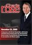 Charlie Rose with Wendy Wasserstein, John Guare & David Henry Hwang; Caio Fonseca, Edmund White & Isabel Fonseca; Morris Lapidus (November 23, 2000)