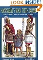 Hannibal's War with Rome: His Armies and Campaigns, 216 BC