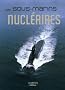 Les sous-marins nucl�aires fran�ais