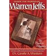 Inside the World of Warren Jeffs: The Power of Polygamy by Carole A. Western