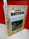 Britain on backroads : the motor touring guide to Britain with Ordnance Survey maps