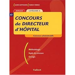 Concours de directeur d'h�pital : Cat�gorie A
