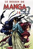 Revue Eyrolles  / Le dessin de Manga, Tome 14 : Ninjas et samouraïs