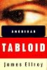 American Tabloid: A Novel