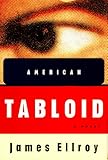 American Tabloid: A Novel (Vintage)