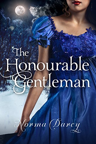 The Honourable Gentleman (The Regency Gentlemen Series Book 3)