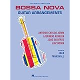 Authentic Brazilian Bossa Nova Guitar Arrangements [Paperback]