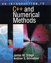 An Introduction to C++ and Numerical Methods