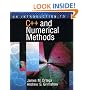 An Introduction to C++ and Numerical Methods