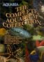 Aquaria - The Complete Aquarium DVD Collection
