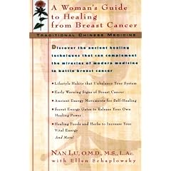 Tcm: A Woman's Guide to Healing from Breast Cancer (Traditional Chinese Medicine)