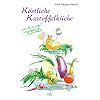 K�stliche Kartoffelk�che. Fantastisch vegetarisch