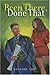 Been There, Done That : A Novel