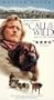 The Call of the Wild - Dog of the Yukon [VHS]