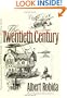 The Twentieth Century (Early Classics of Science Fiction)