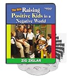 Raising Positive Kids in a Negative World (Listen and Learn Series/Audio Cassette)