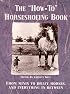 The How-To Horseshoeing Book