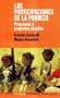 Las Participaciones de La Pobreza: Programas y Proyectos Sociales / From Manual Workers to Wage Laborers (Tramas Sociales) (Spanish Edition)