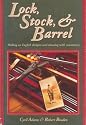 Lock, Stock and Barrel: Making an English Shotgun and Shooting with Consistency