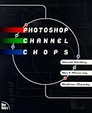 Photoshop Channel Chops