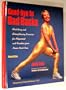 Good-Bye to Bad Backs: Simple Stretching and Strengthening Excerises for Alignment and Freedom from Lower Back Pain