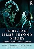 Fairy-tale films beyond Disney : international perspectives