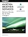 Aviation Weather Services (2015 eBundle Edition): FAA Advisory Circular 00-45G, Change 2 (FAA Handbooks series)