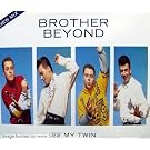 Be My Twin (incl. 2 versions, 1988/89)