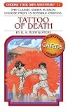 Tattoo of Death (Choose Your Own Adventure: Classic #22) (Choose Your Own Adventure)