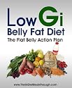Low Gi Belly Fat Diet - The Flat Belly Action Plan