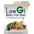 Low Gi Belly Fat Diet - The Flat Belly Action Plan