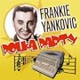Polka Party With Frank Yankovic & Friends
