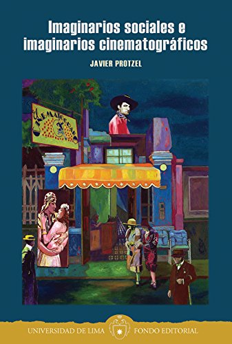 Imaginarios sociales e imaginarios cinematográficos (Spanish Edition)