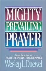 Mighty Prevailing Prayer