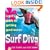 Surf Diva: A Girl's Guide to Getting Good Waves