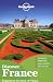 Discover France Travel Guide (Lonely Planet Discover)