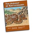 Biology of the Rattlesnakes Symposium by William K Hayes, Kent R Beaman, Michael D Cardwell, and Sean P Bush