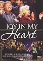 Bill and Gloria Gaither: Joy in My Heart (Gaither Gospel Series)
