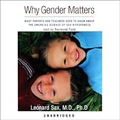 Why Gender Matters | [Leonard Sax]
