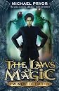 Moment of Truth (Laws of Magic, Book 5)