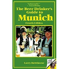 The Beer Drinker's Guide to Munich