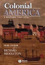 Colonial America: A History 1565-1776