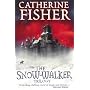 The Snow-walker Trilogy: "The Snow-walker's Son", "The Empty Hand", "The Soul Thieves"