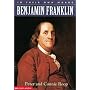 Benjamin Franklin (In Their Own Words)