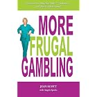 More Frugal Gambling by  Jean Scott