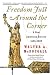 Freedom Just Around the Corner : A New American History: 1585-1828