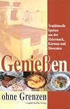 Genie�en ohne Grenzen