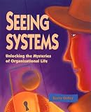 Seeing Systems Barry Oshry