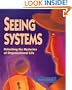 Seeing Systems